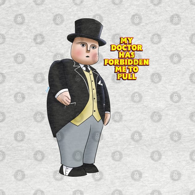 Fat Controller "forbidden to pull" by corzamoon